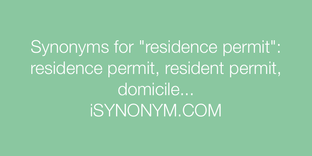 Synonyms residence permit