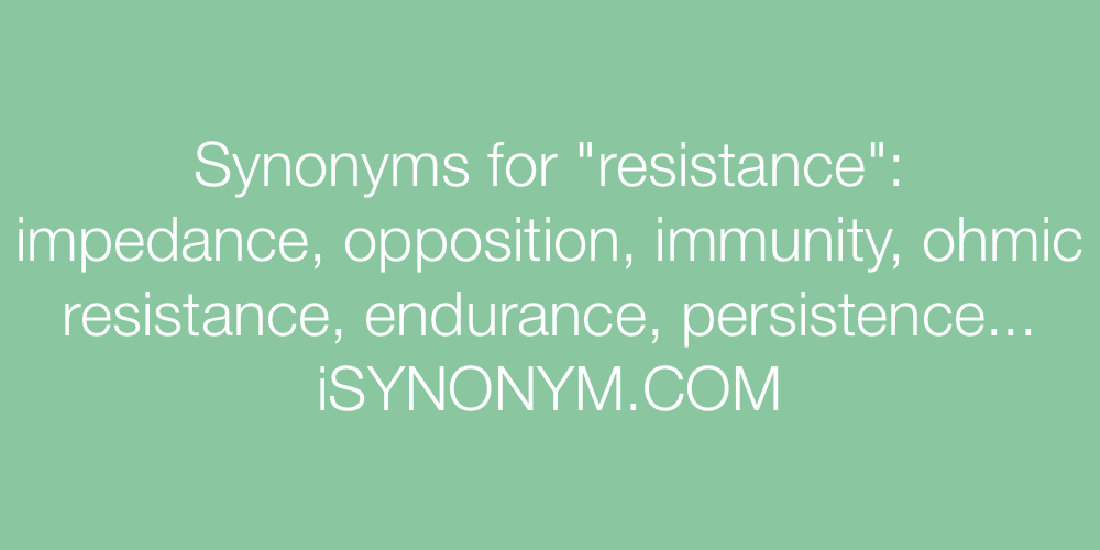 Synonyms resistance