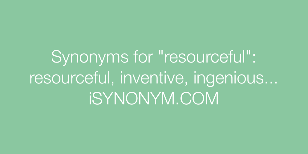 Synonyms resourceful