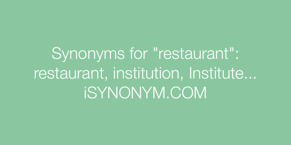 Synonyms restaurant