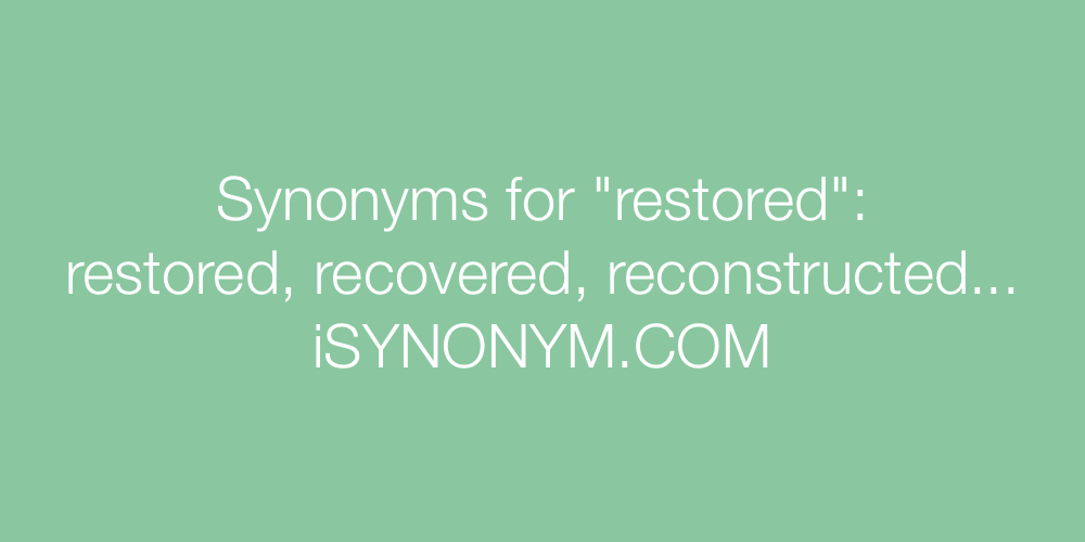 Synonyms restored