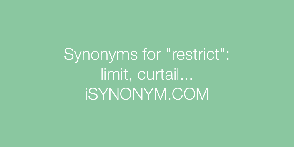 Synonyms restrict