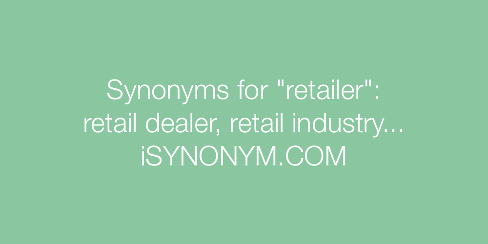 Synonyms retailer