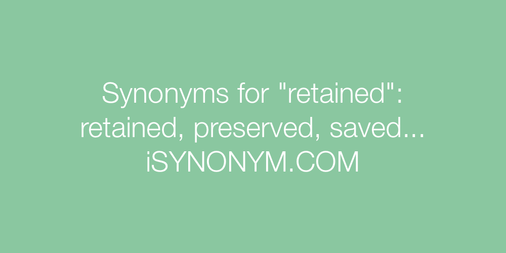 Synonyms retained