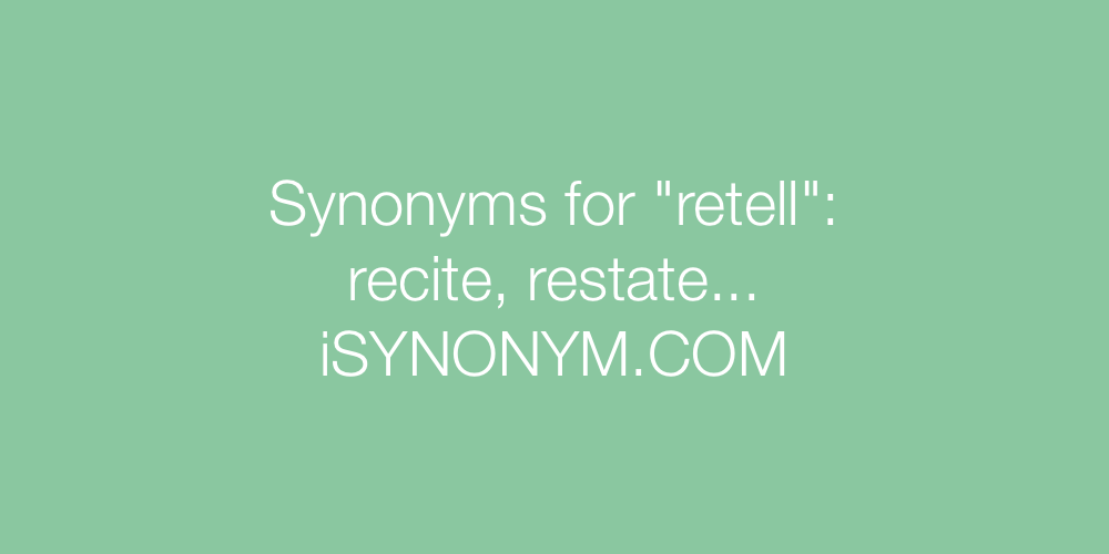 Synonyms retell