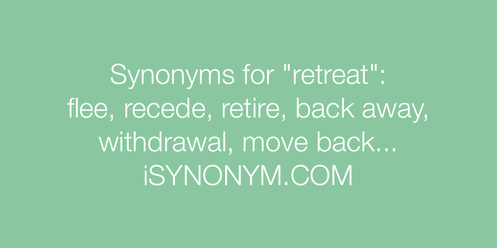 Synonyms retreat