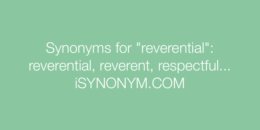 Synonyms reverential