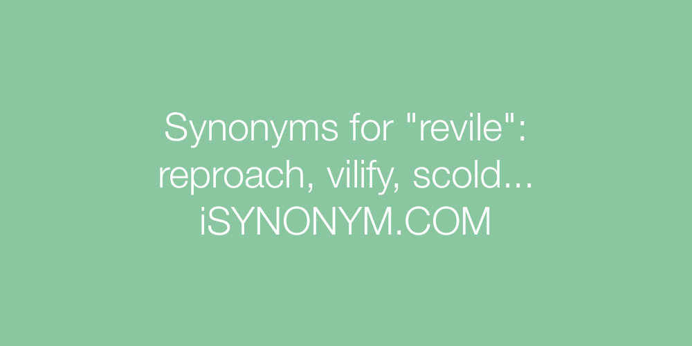 Synonyms revile