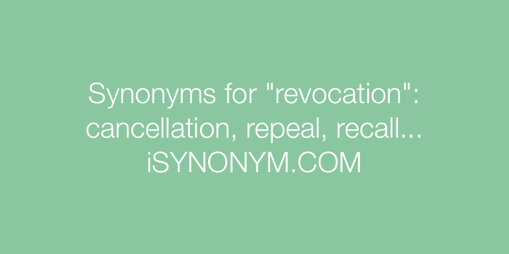 Synonyms revocation