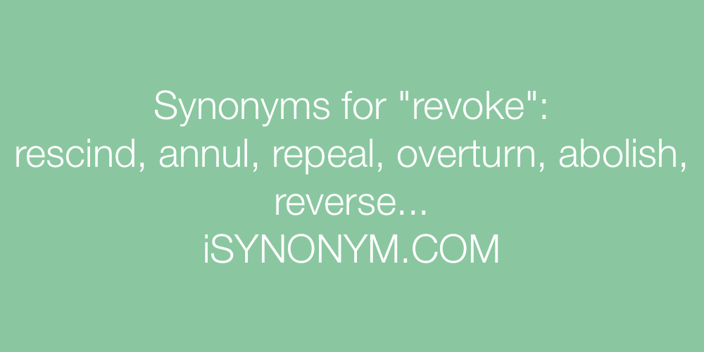 Synonyms revoke
