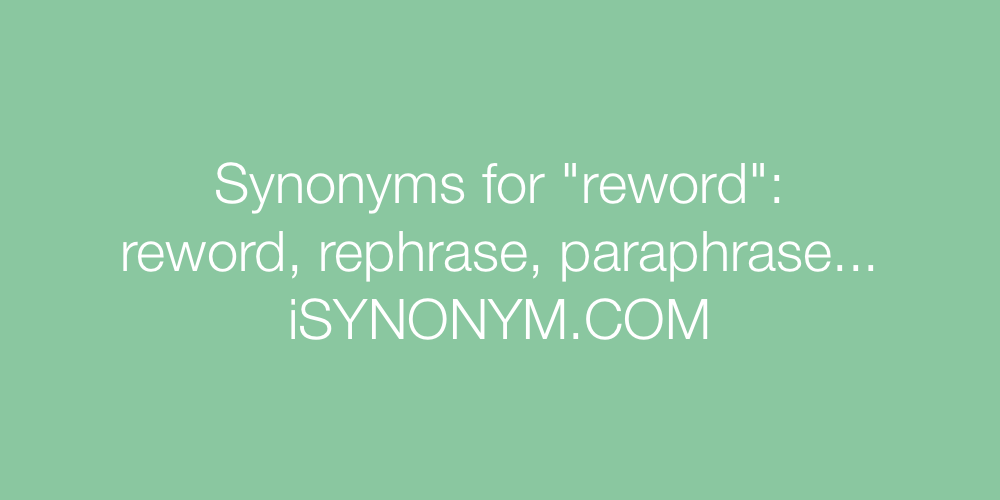 Synonyms reword