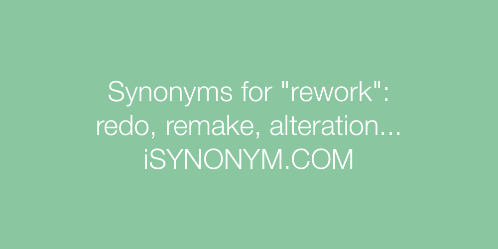 Synonyms rework