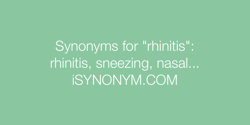 Synonyms rhinitis