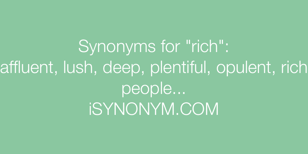 Synonyms rich
