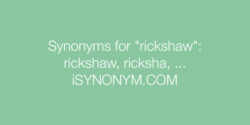 Synonyms rickshaw
