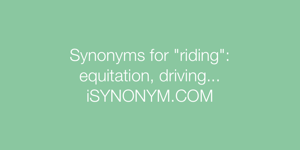 Synonyms riding