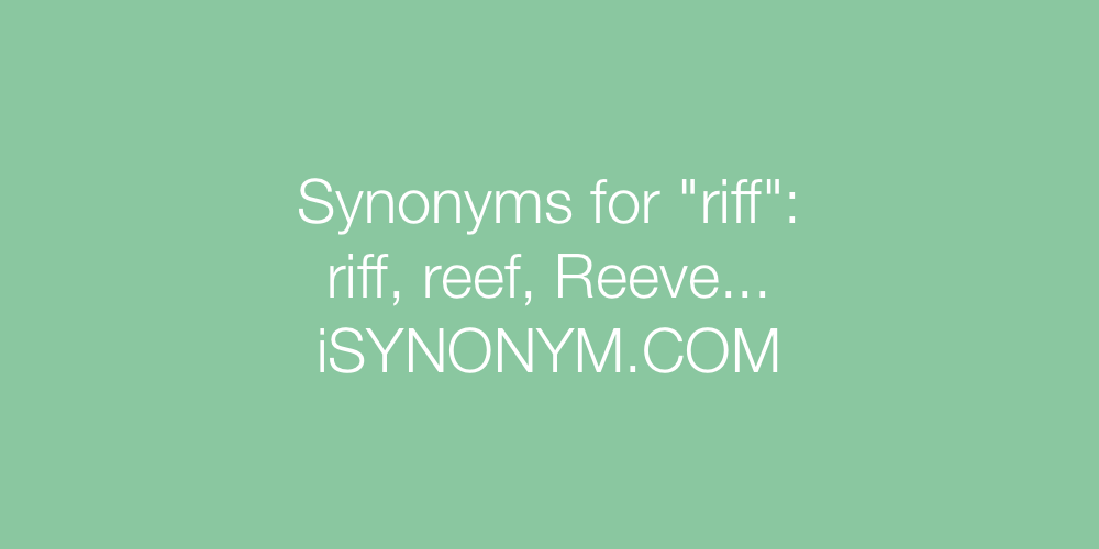 Synonyms riff