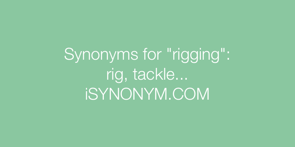 Synonyms rigging