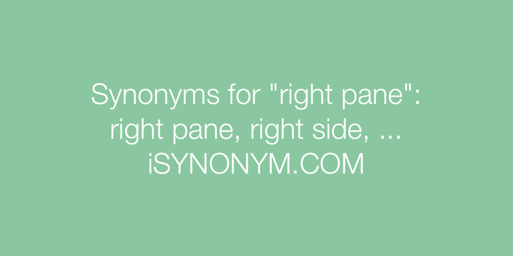 Synonyms right pane