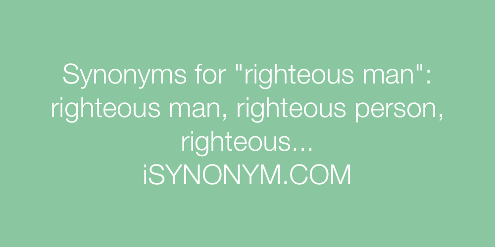 Synonyms righteous man