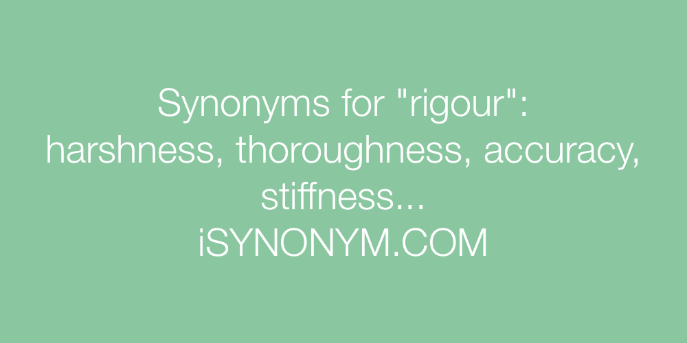 Synonyms rigour