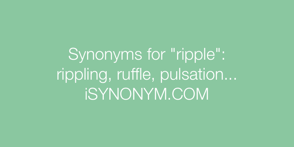 Synonyms ripple