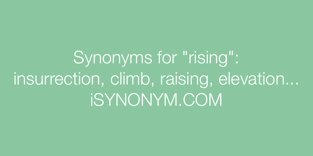 Synonyms rising