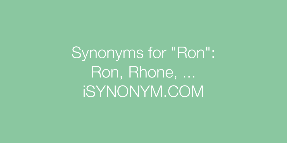 Synonyms Ron