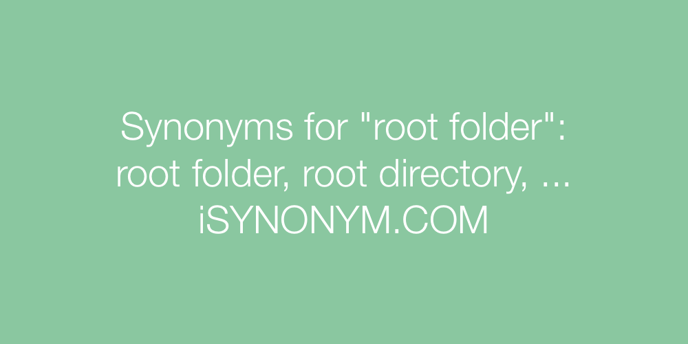 Synonyms root folder