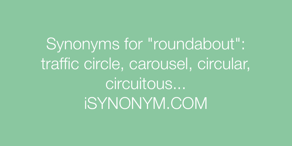 Synonyms roundabout