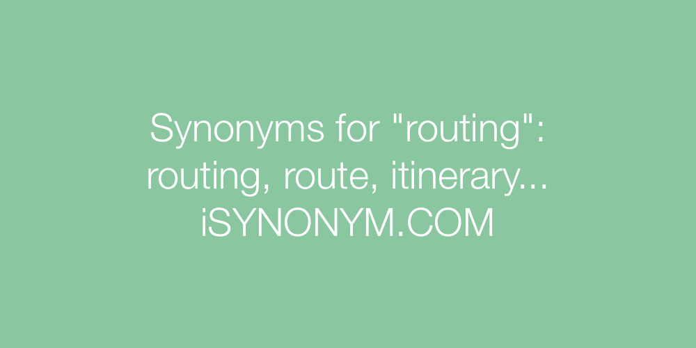 Synonyms routing