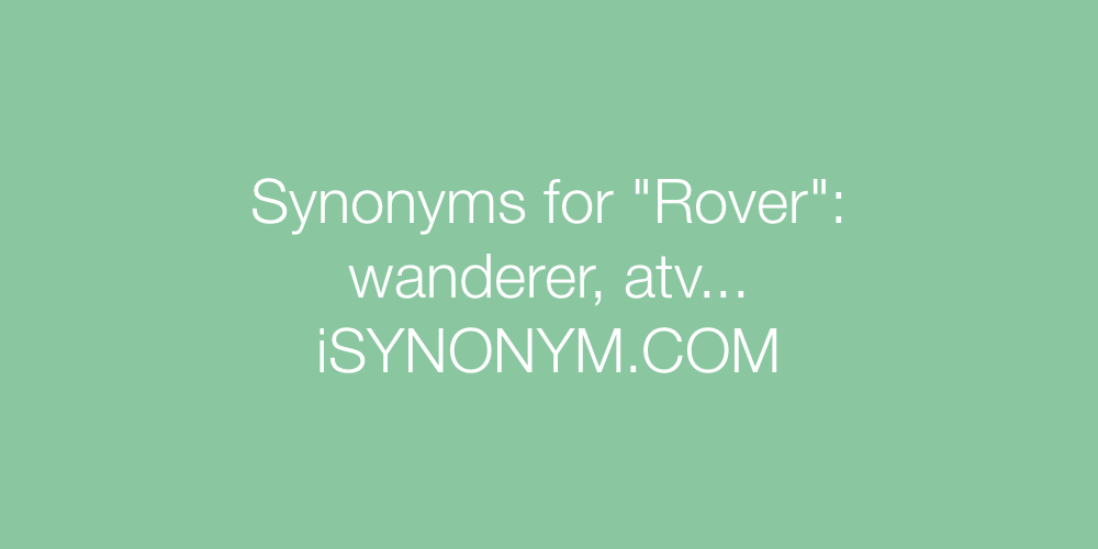 Synonyms Rover