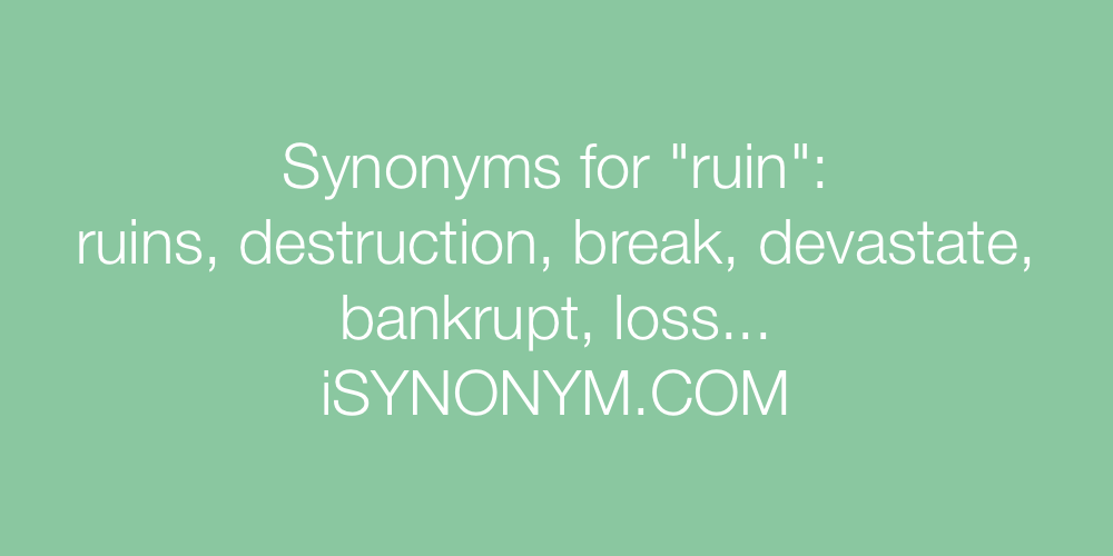 Synonyms ruin