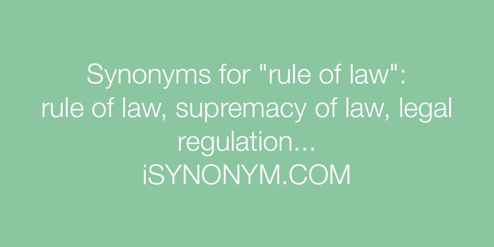 Synonyms rule of law