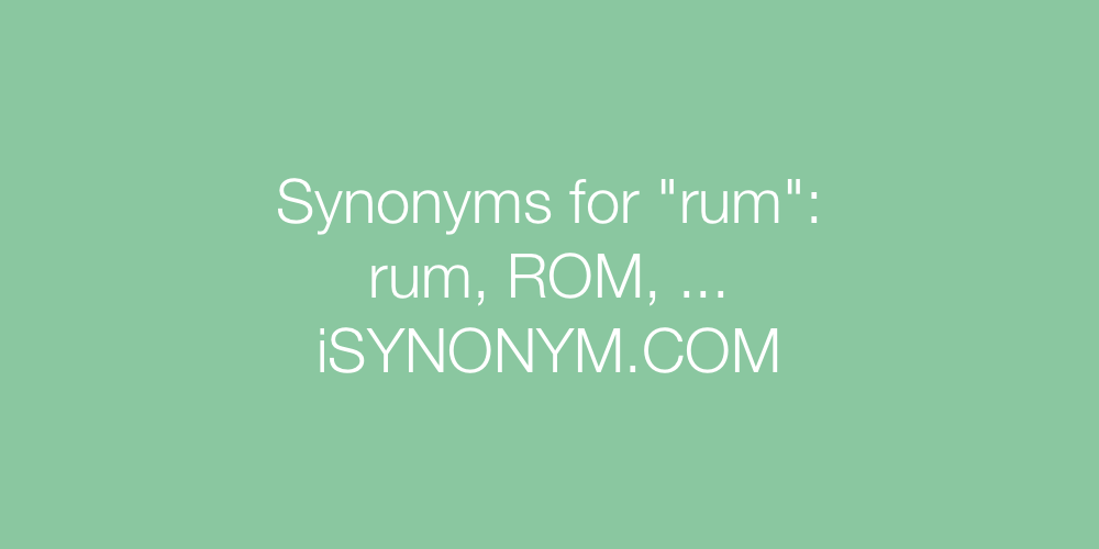 Synonyms rum