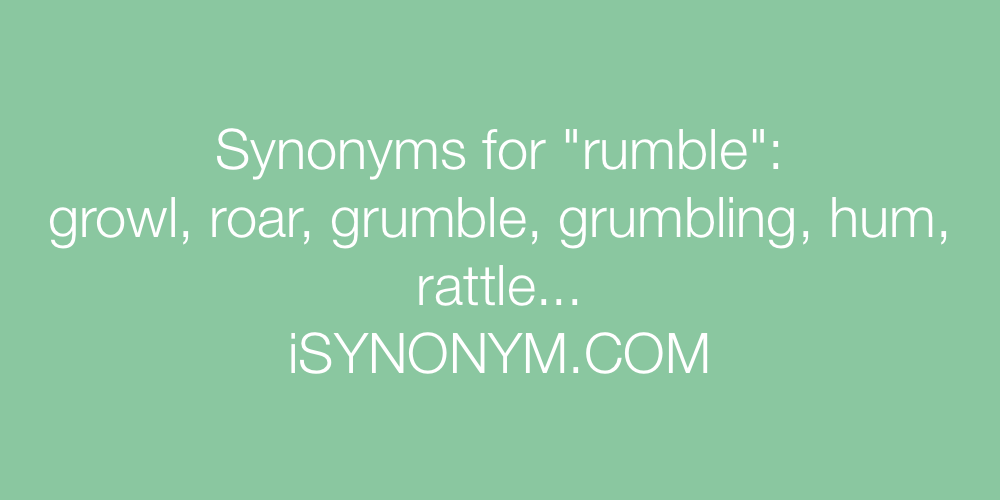 Synonyms rumble