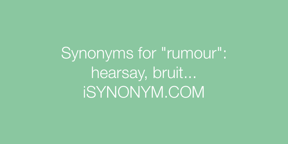 Synonyms rumour