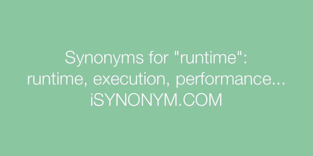 Synonyms runtime