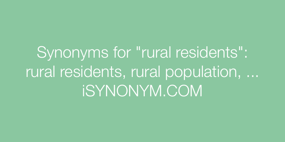 Synonyms rural residents