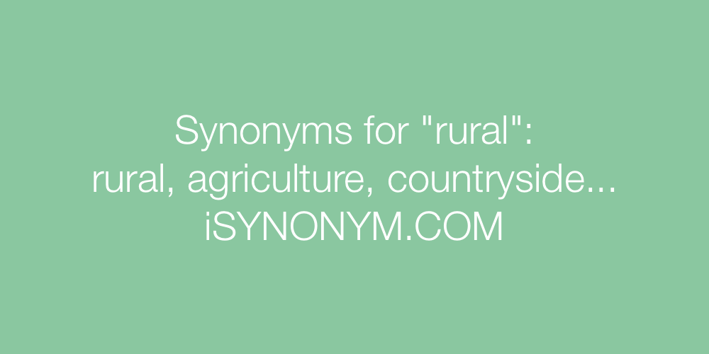 Synonyms rural