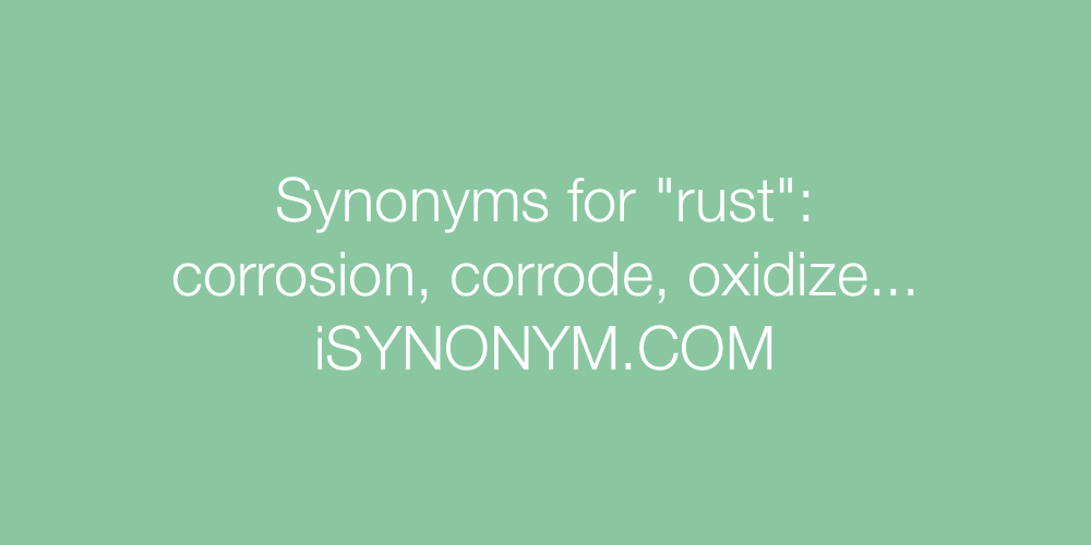 Synonyms rust