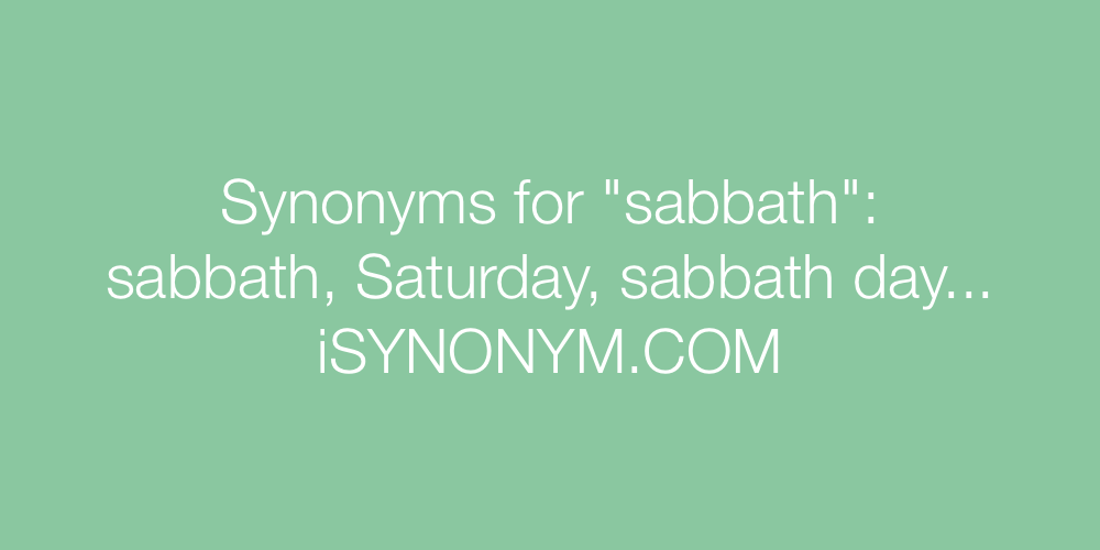 Synonyms sabbath