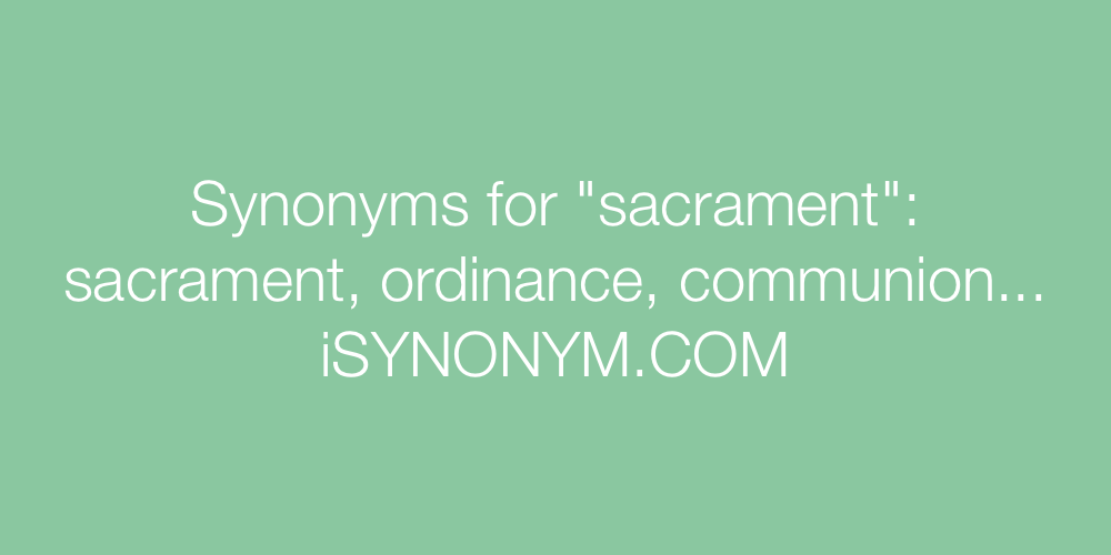 Synonyms sacrament