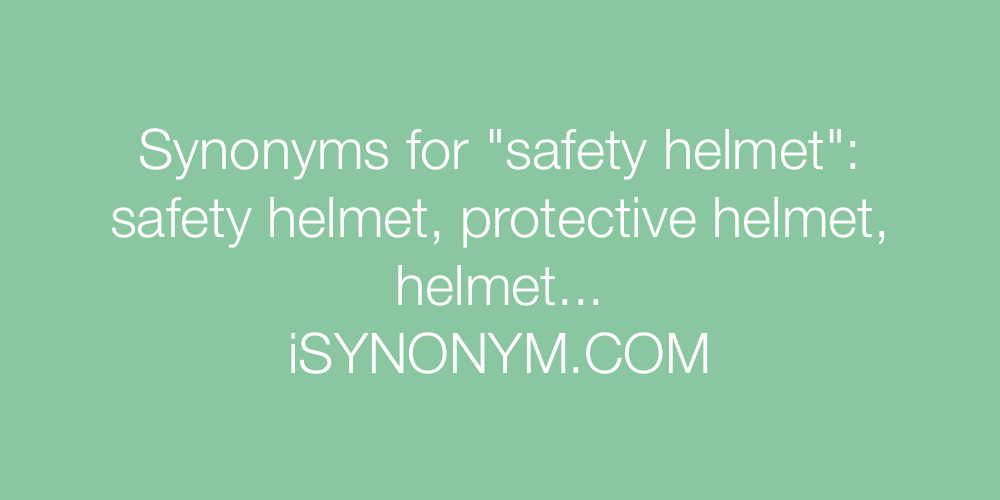 Synonyms safety helmet