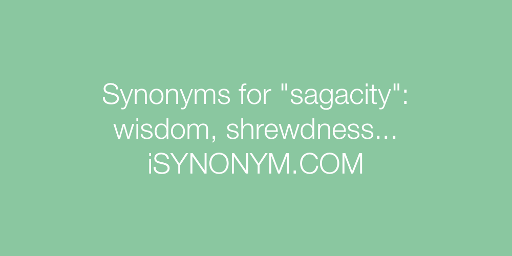 Synonyms sagacity