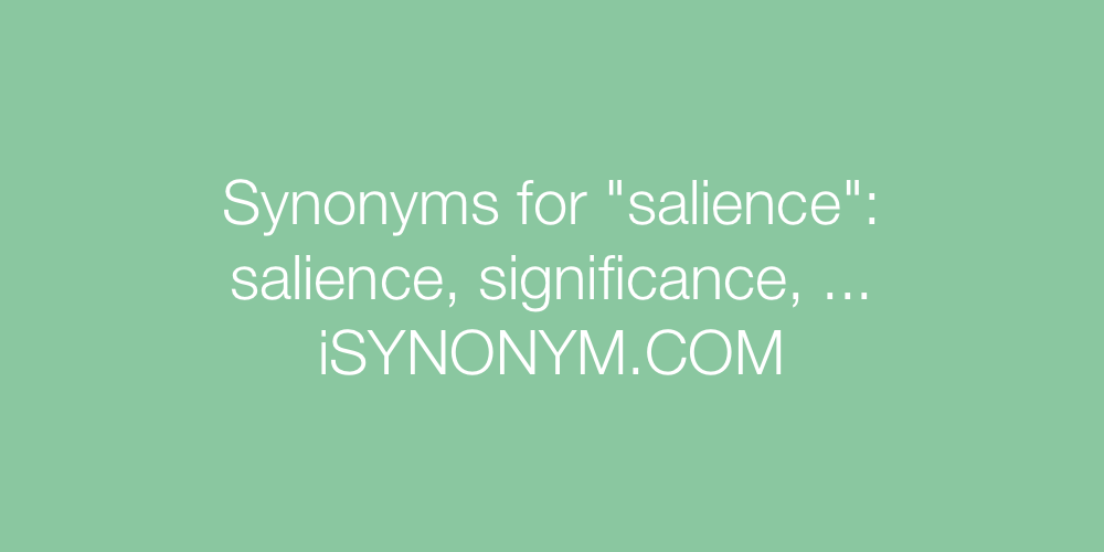 Synonyms salience