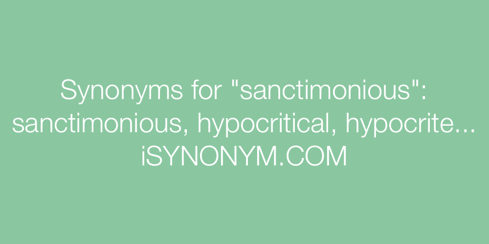 Synonyms sanctimonious