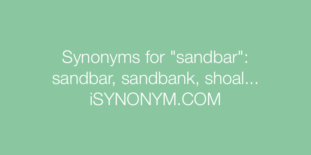 Synonyms sandbar