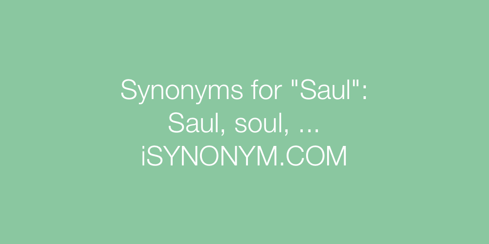 Synonyms Saul