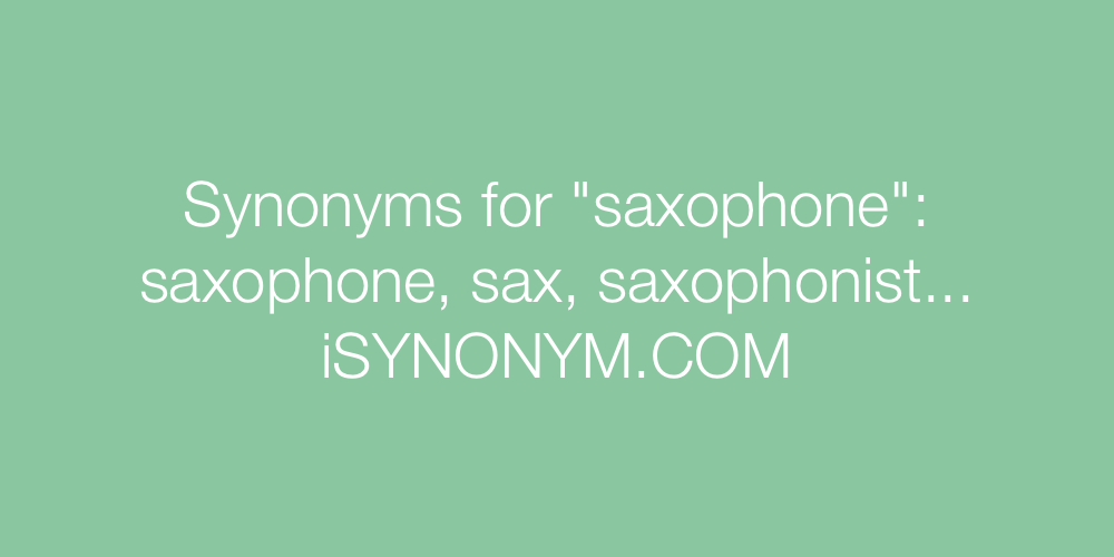 Synonyms saxophone